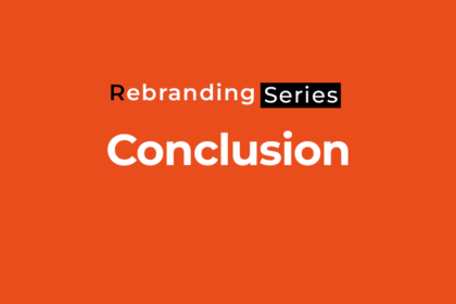 10 Things to Consider Before Rebranding