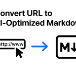 Convert link to AI-Optimized Markdown