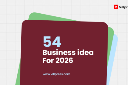 54 Business Ideas to Start in 2026