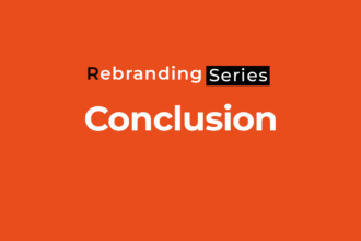 10 Things to Consider Before Rebranding