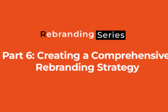 Part-5-Creating-a-Comprehensive Rebranding-Strategy Villpress