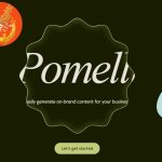 Google Labs and DeepMind have launched Pomelli, an AI marketing tool 28 Pomelli